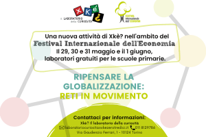 Reti in movimento: Xkè? per il Festival internazionale dell’Economia